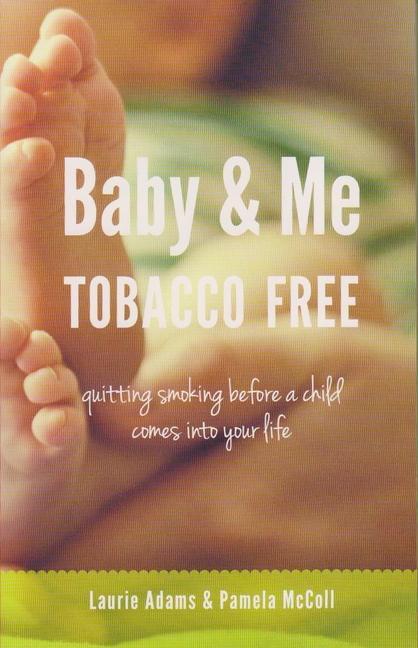 Vorderes Coverbild Baby & Me Tobacco Free