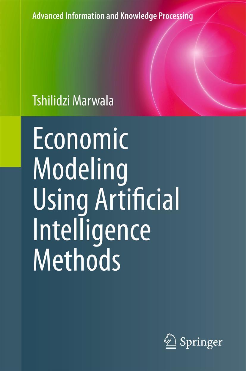 Vorderes Coverbild Economic Modeling Using Artificial Intelligence Methods
