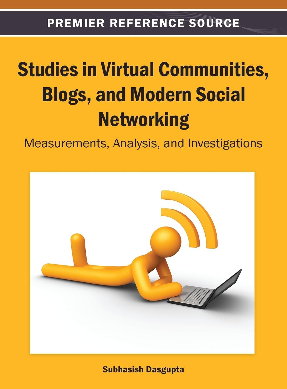 Vorderes Coverbild Studies in Virtual Communities, Blogs, and Modern Social Networking