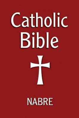 Vorderes Coverbild Catholic Bible, Nabre