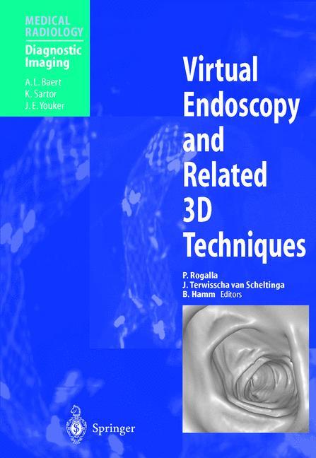 Vorderes Coverbild Virtual Endoscopy and Related 3D Techniques