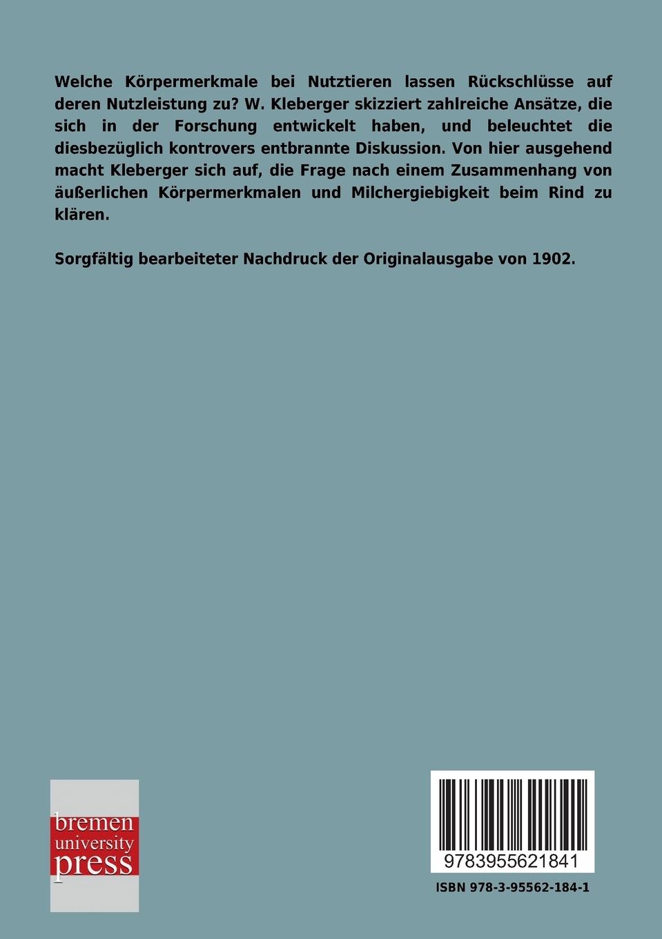 Rückseitencover Beitrag zur Beantwortung der Frage: Welcher Zusammenhang besteht beim Rinde zwischen der Milchergiebigkeit und den durch Masse feststellbaren Formen des Tierkörpers?