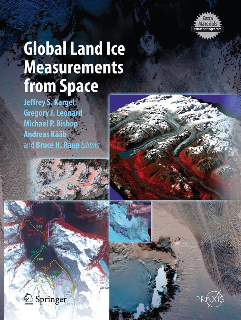 Vorderes Coverbild Global Land Ice Measurements from Space