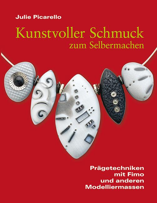 Vorderes Coverbild Kunstvoller Schmuck zum Selbermachen
