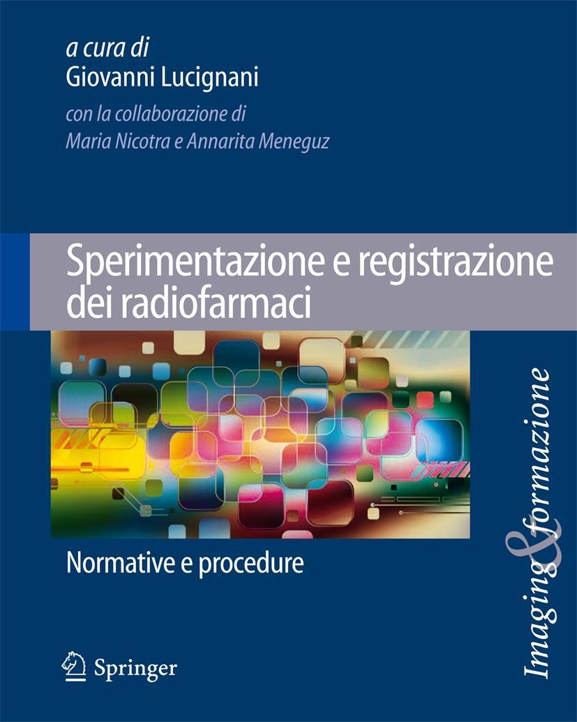Vorderes Coverbild Sperimentazione e registrazione dei radiofarmaci