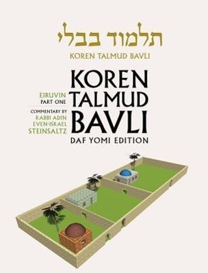 Vorderes Coverbild Koren Talmud Bavli Vol. 4: Tractate Eiruvin Part 1, B & W