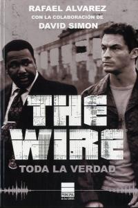 Vorderes Coverbild The Wire. Toda La Verdad