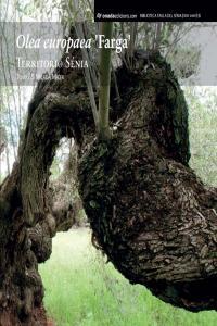 Vorderes Coverbild Olea europaea? Farga? : Territori Sénia