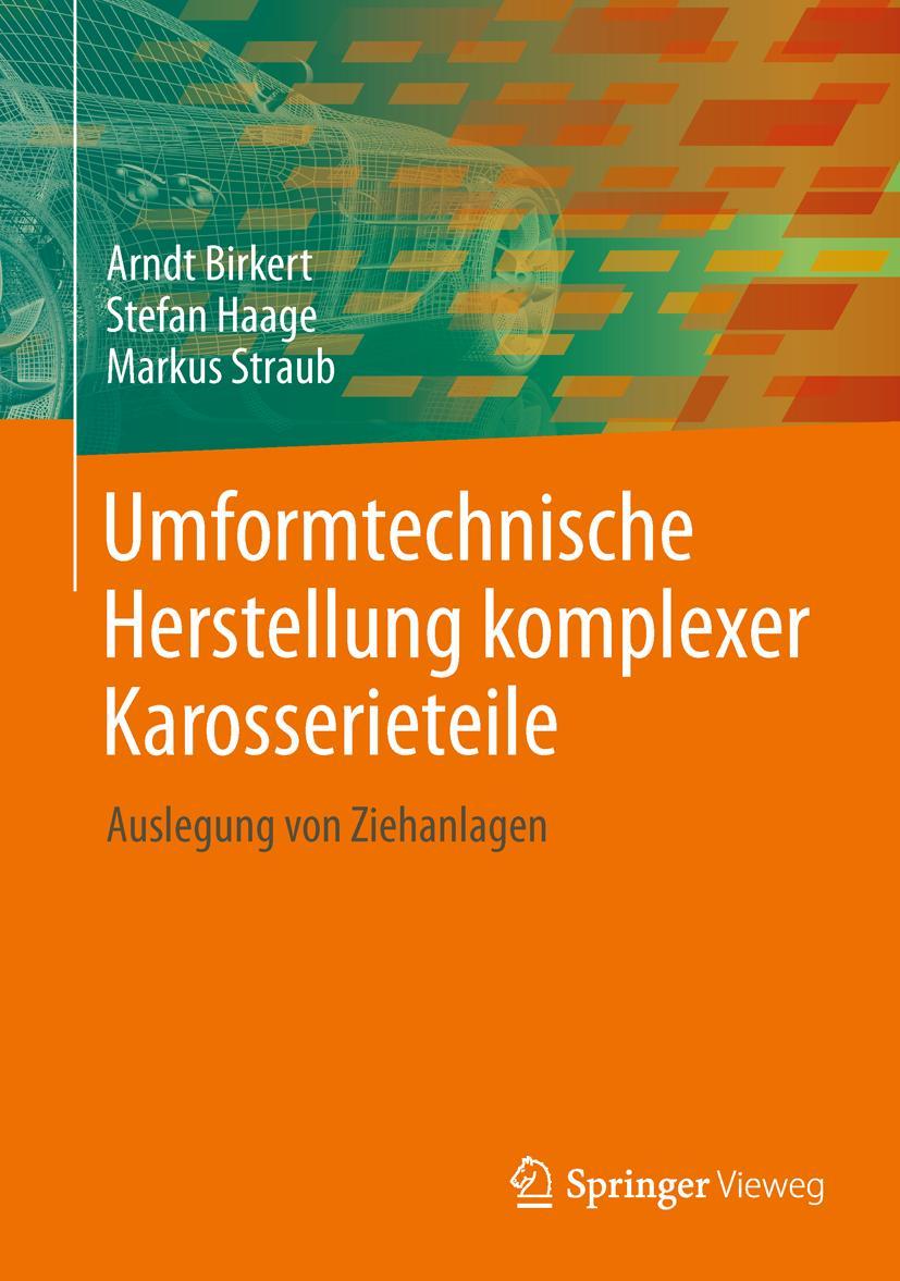 Vorderes Coverbild Umformtechnische Herstellung komplexer Karosserieteile