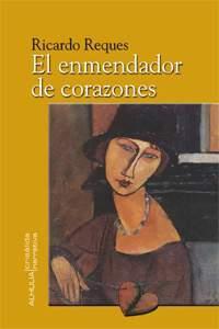 Vorderes Coverbild El enmendador de corazones