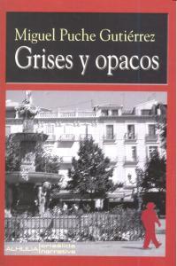 Vorderes Coverbild Grises y opacos