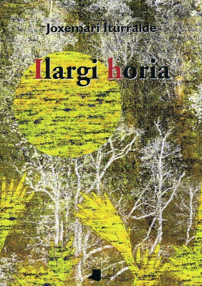 Vorderes Coverbild Ilargi horia