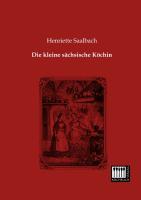 Vorderes Coverbild Die kleine sächsische Köchin