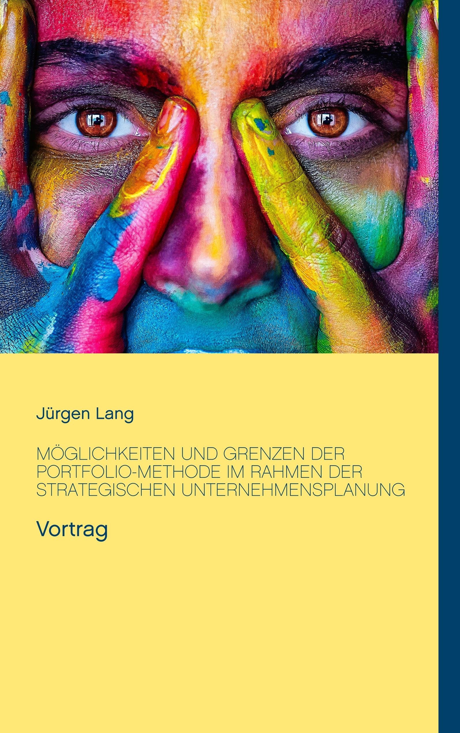 Vorderes Coverbild Möglichkeiten und Grenzen der Portfolio-Methode im Rahmen der strategischen Unternehmensplanung