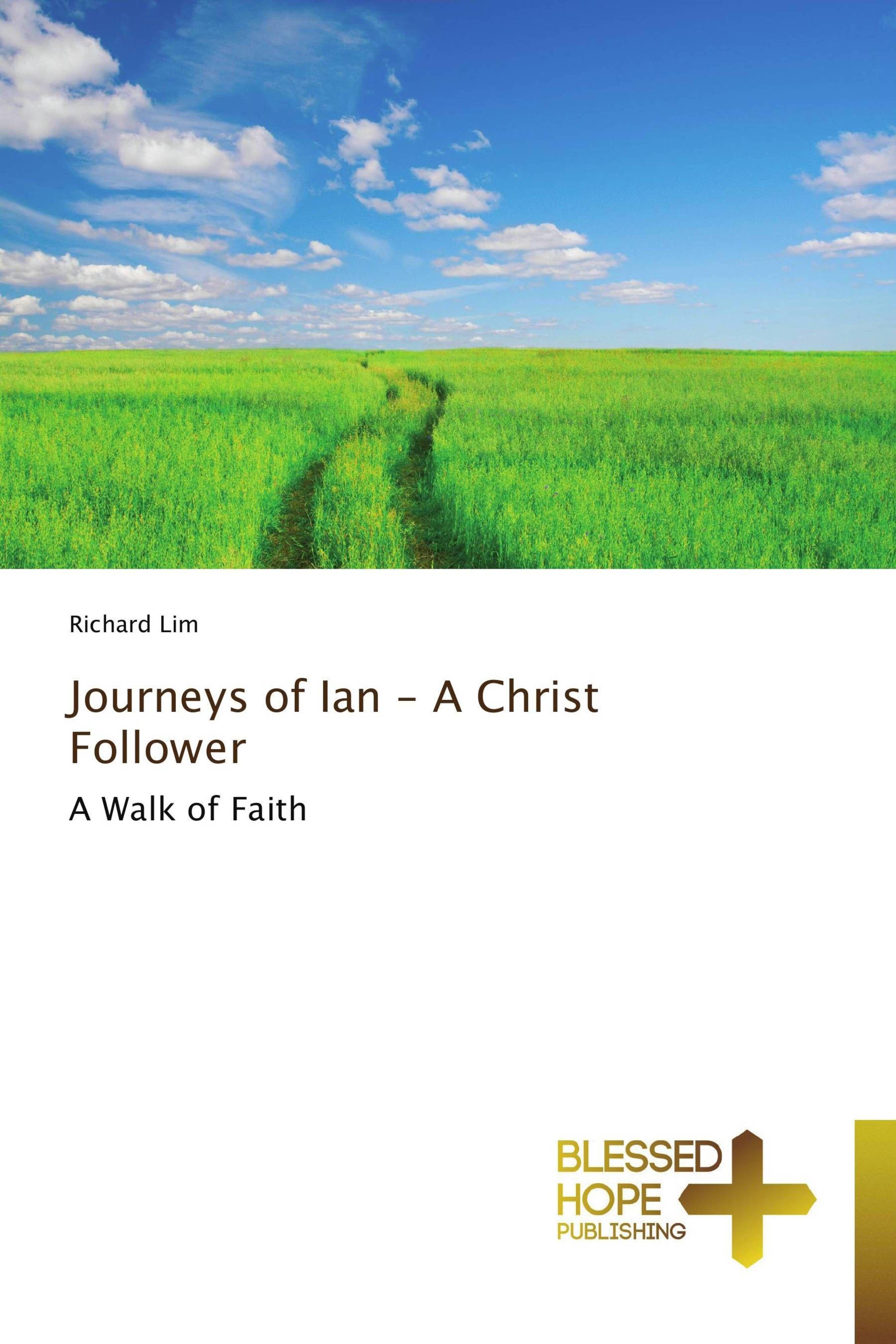 Vorderes Coverbild Journeys of Ian - A Christ Follower