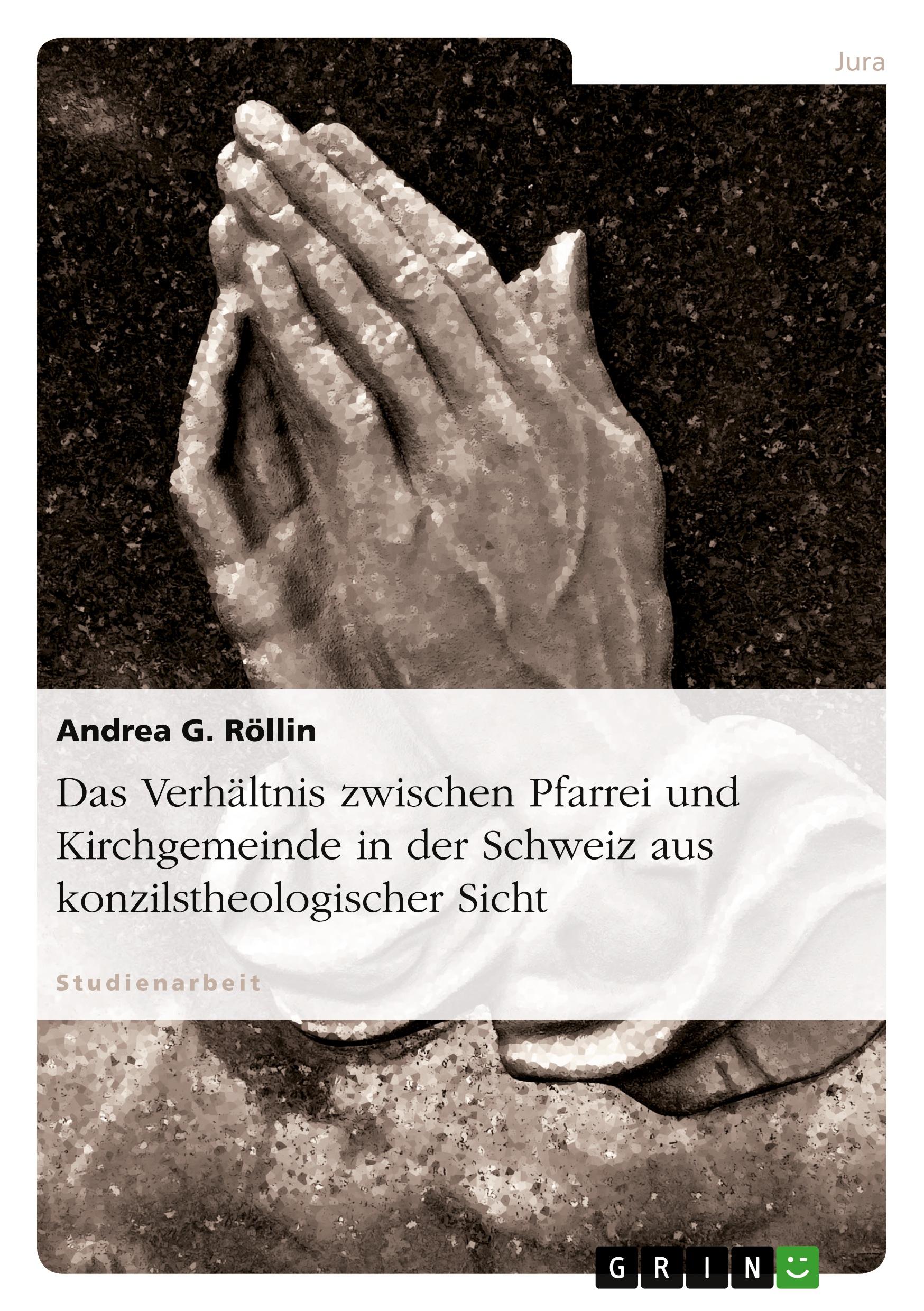 Vorderes Coverbild Das Verhältnis zwischen Pfarrei und Kirchgemeinde in der Schweiz aus konzilstheologischer Sicht