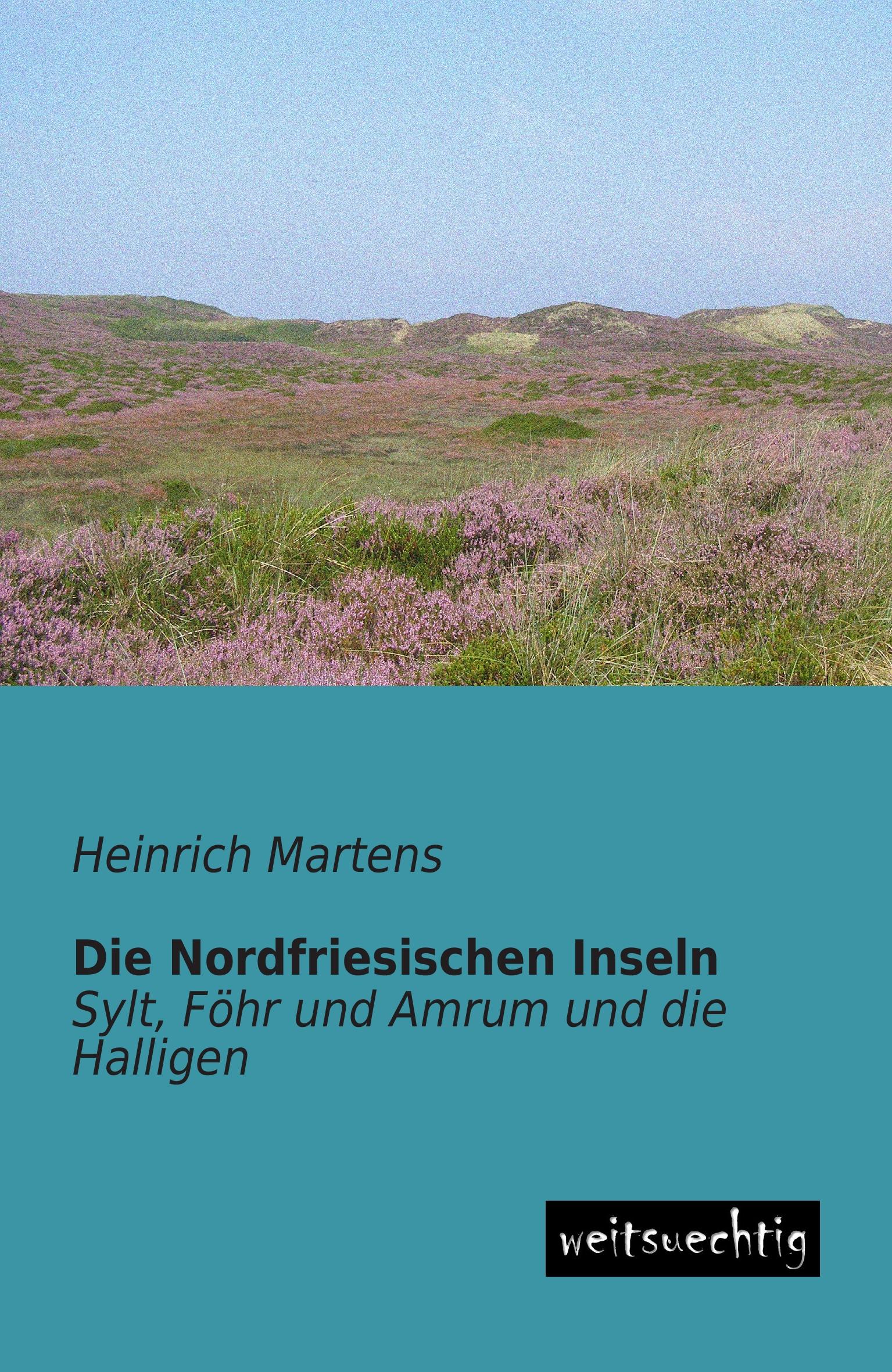 Vorderes Coverbild Die Nordfriesischen Inseln