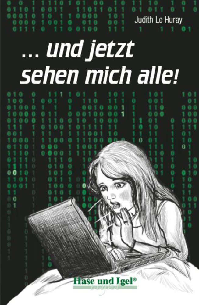 Vorderes Coverbild ... und jetzt sehen mich alle!. Schulausgabe