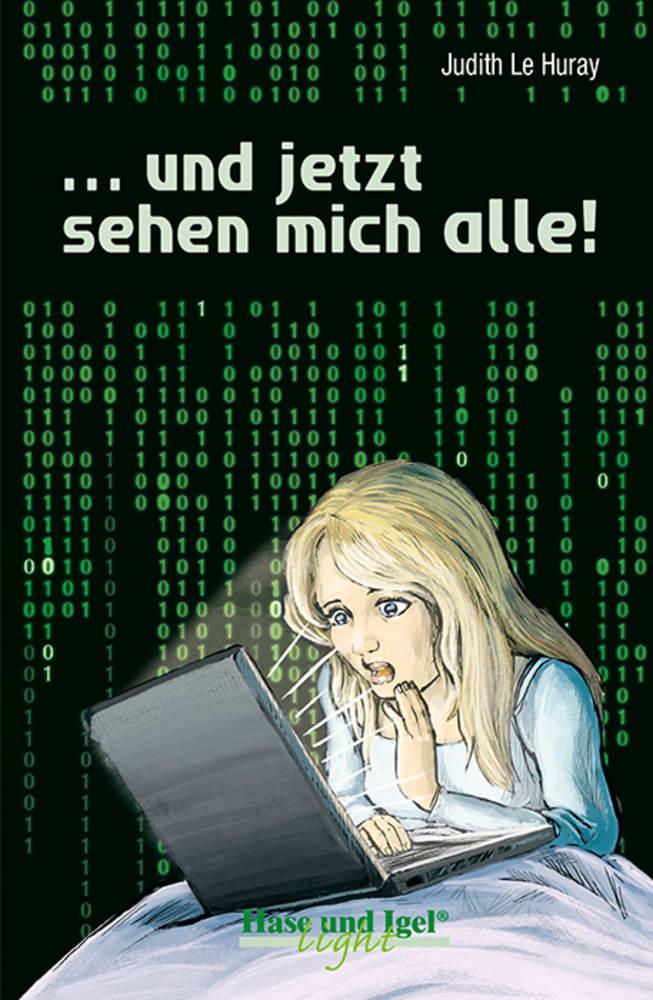 Vorderes Coverbild ... und jetzt sehen mich alle!. Schulausgabe