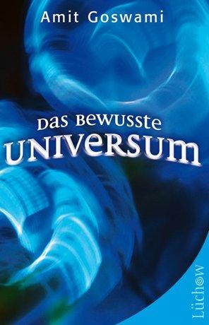Vorderes Coverbild Das bewusste Universum