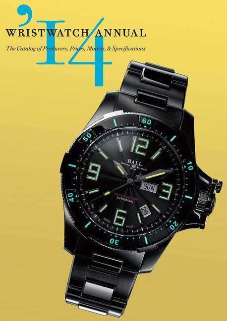 Vorderes Coverbild Wristwatch Annual: The Catalog of Producers, Prices, Models, and Specifications
