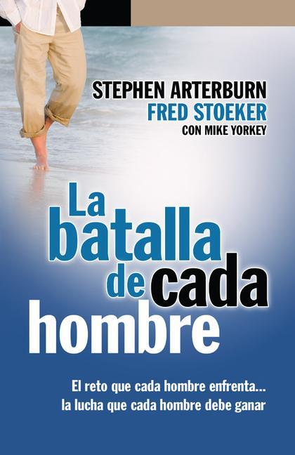 Vorderes Coverbild La Batalla de Cada Hombre - Serie Favoritos