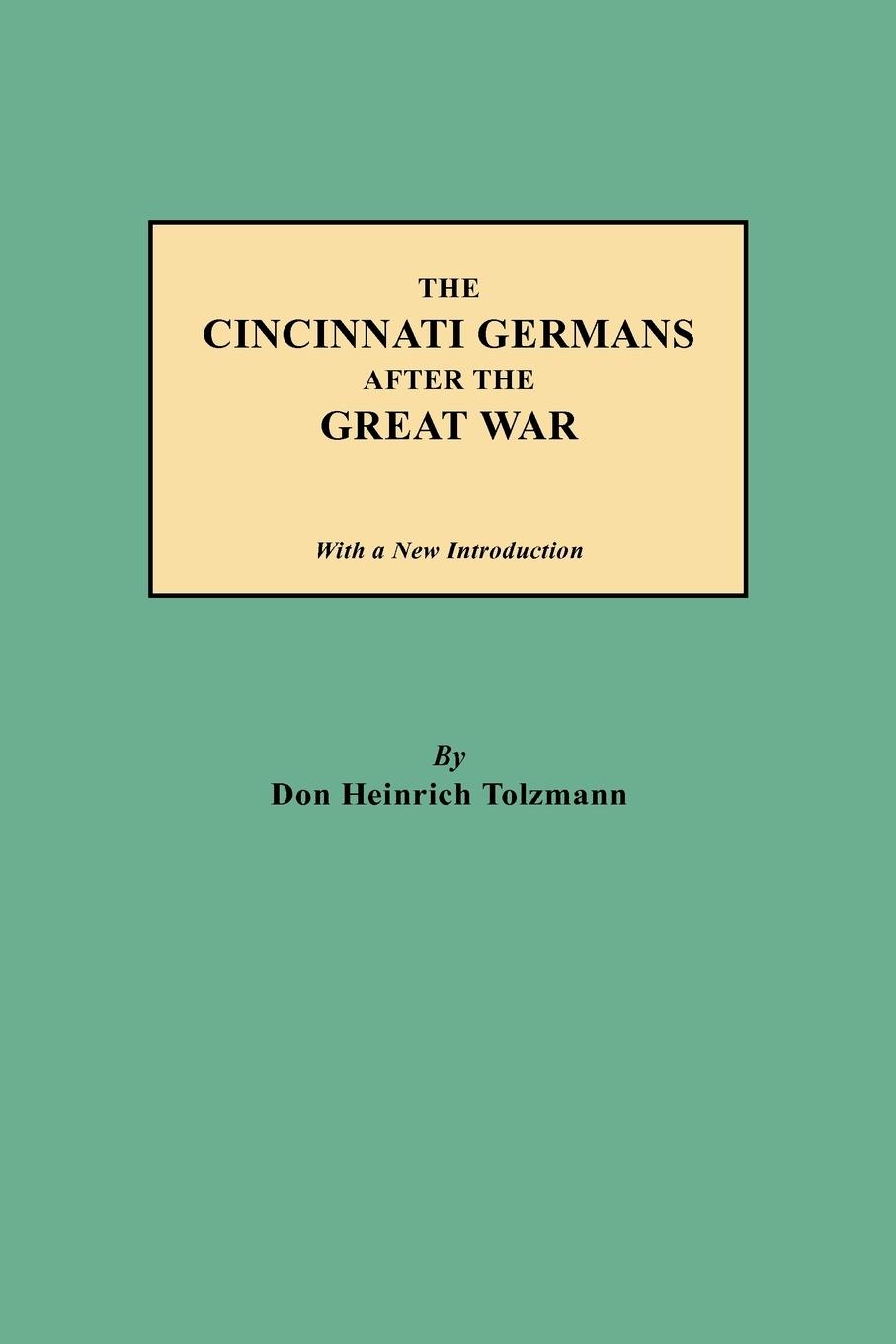 Vorderes Coverbild Cincinnati Germans After the Great War