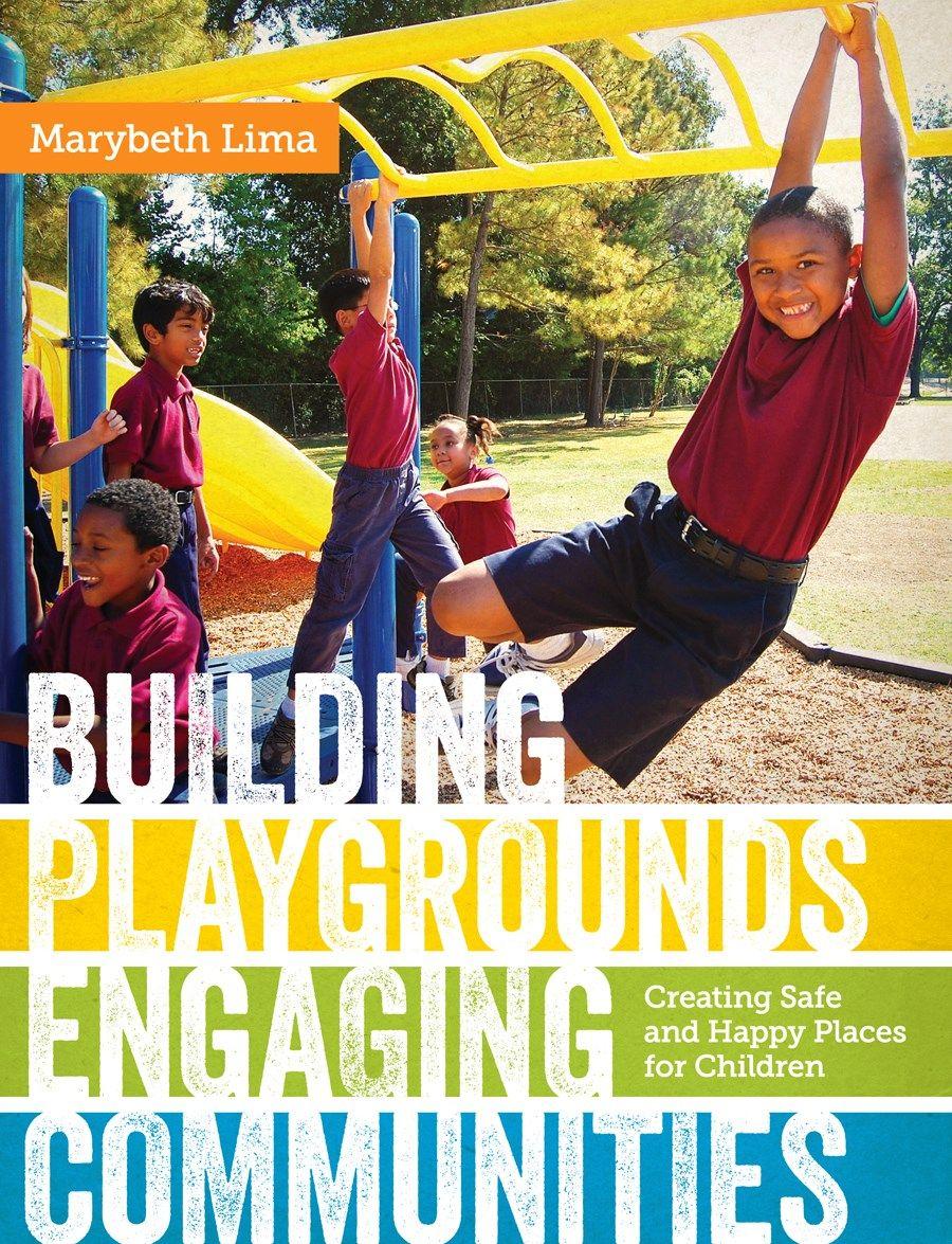 Vorderes Coverbild Building Playgrounds, Engaging Communities