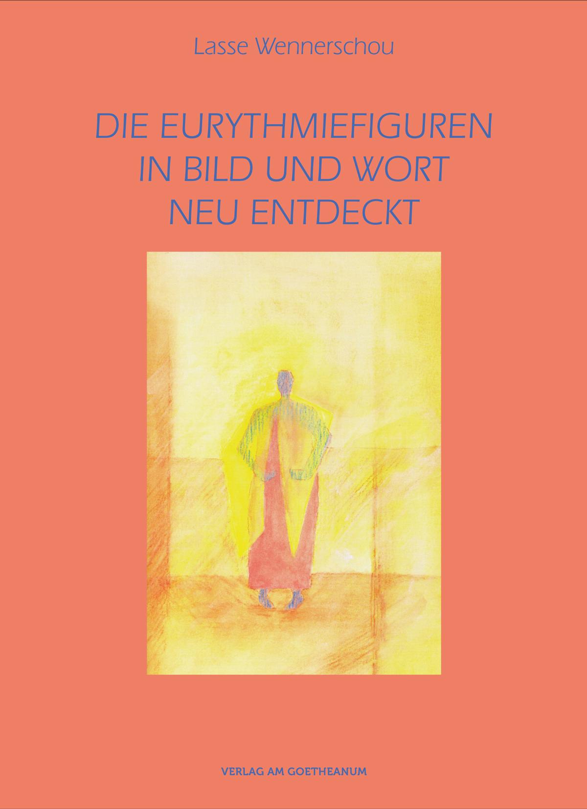 Vorderes Coverbild Die Eurythmiefiguren