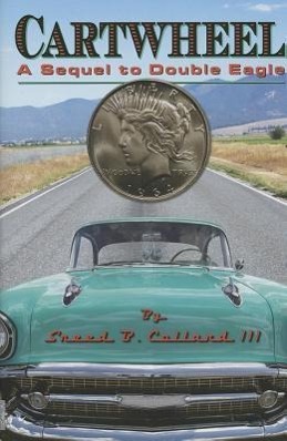 Vorderes Coverbild Cartwheel: A Sequel to Double Eagle