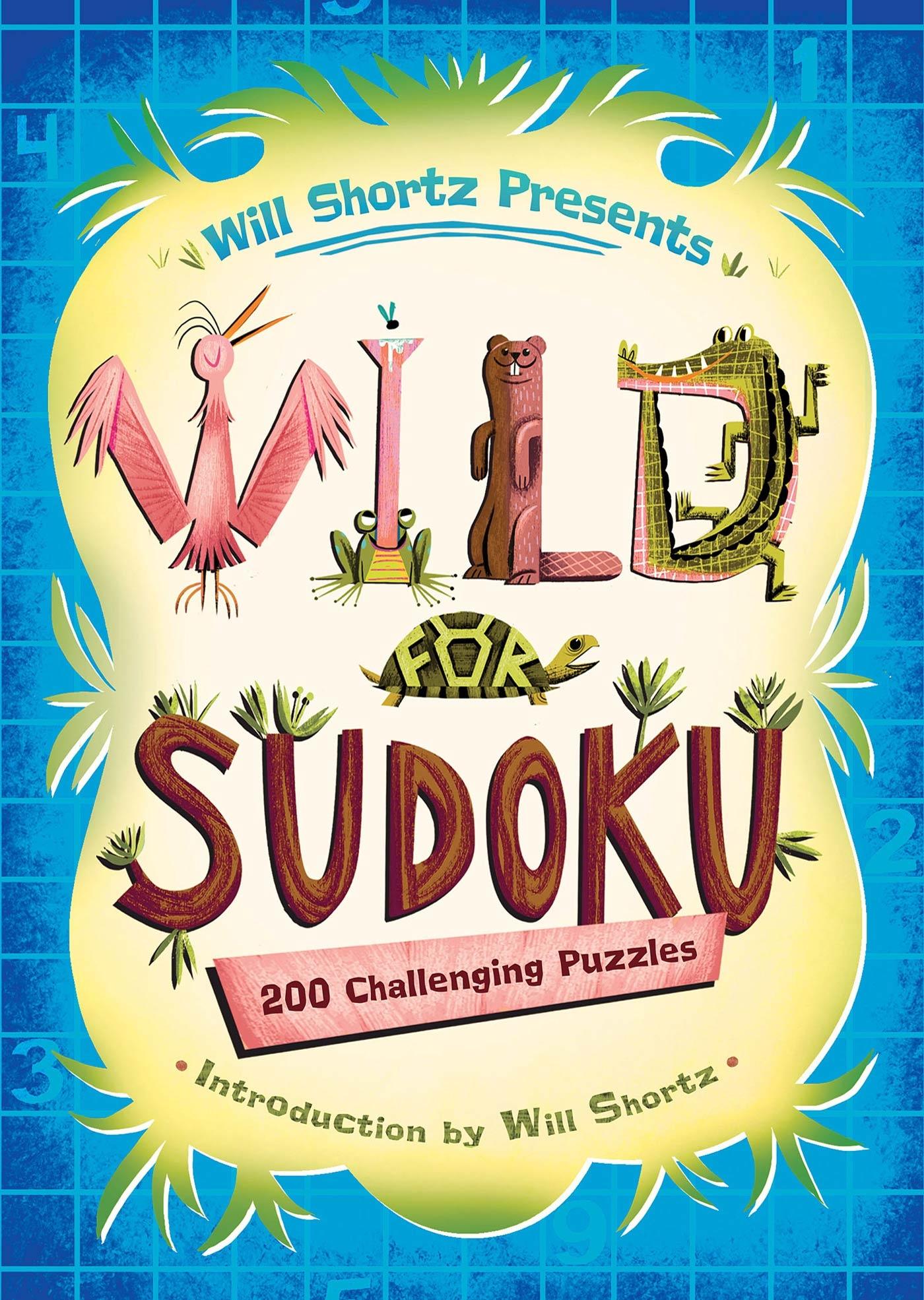 Vorderes Coverbild Will Shortz Presents Wild for Sudoku