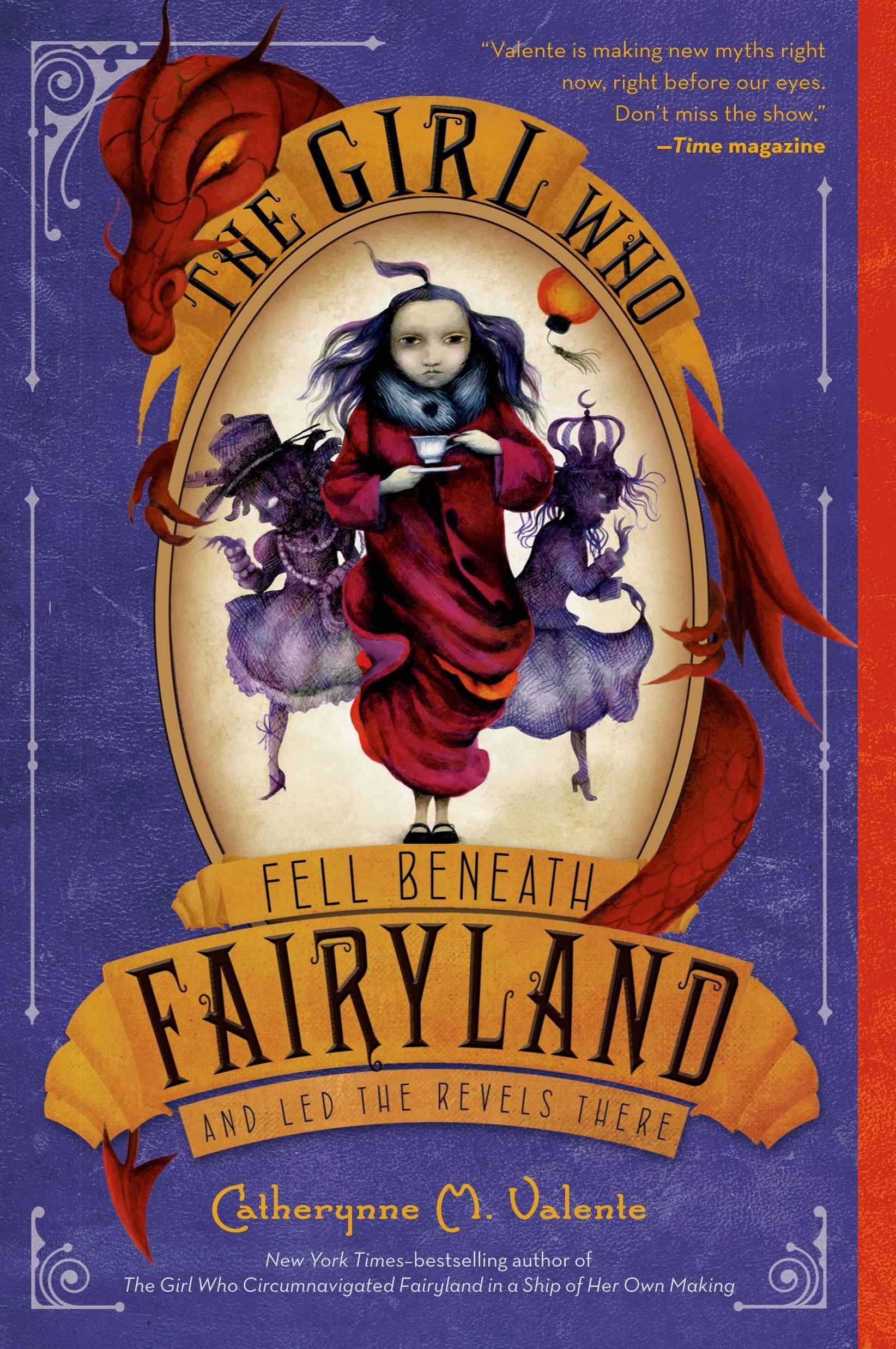 Vorderes Coverbild The Girl Who Fell Beneath Fairyland and Led the Revels There