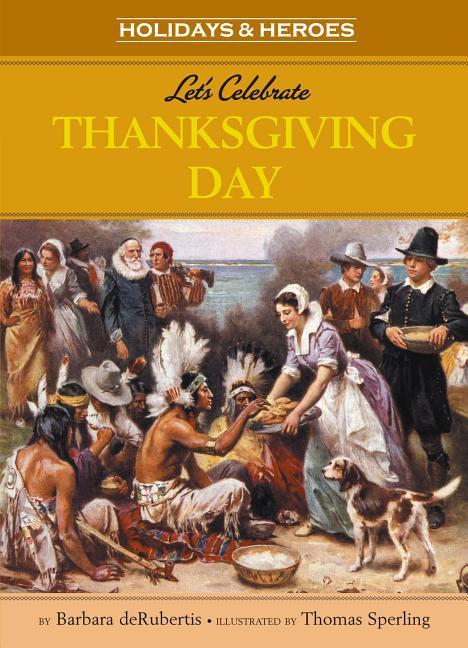 Vorderes Coverbild Let's Celebrate Thanksgiving Day