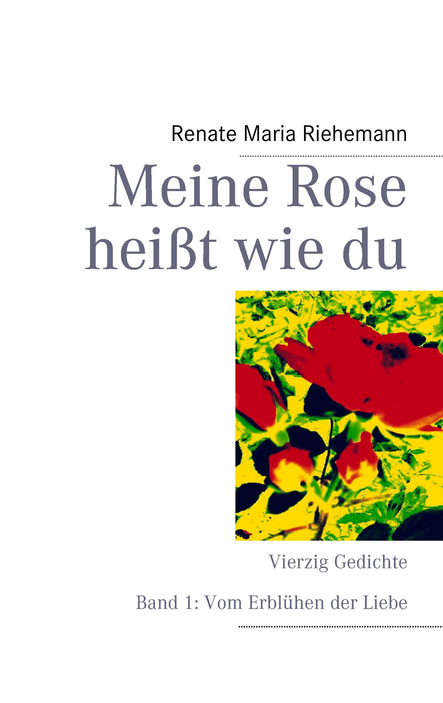 Vorderes Coverbild Meine Rose heißt wie du
