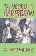 Vorderes Coverbild The Negro in the Caribbean
