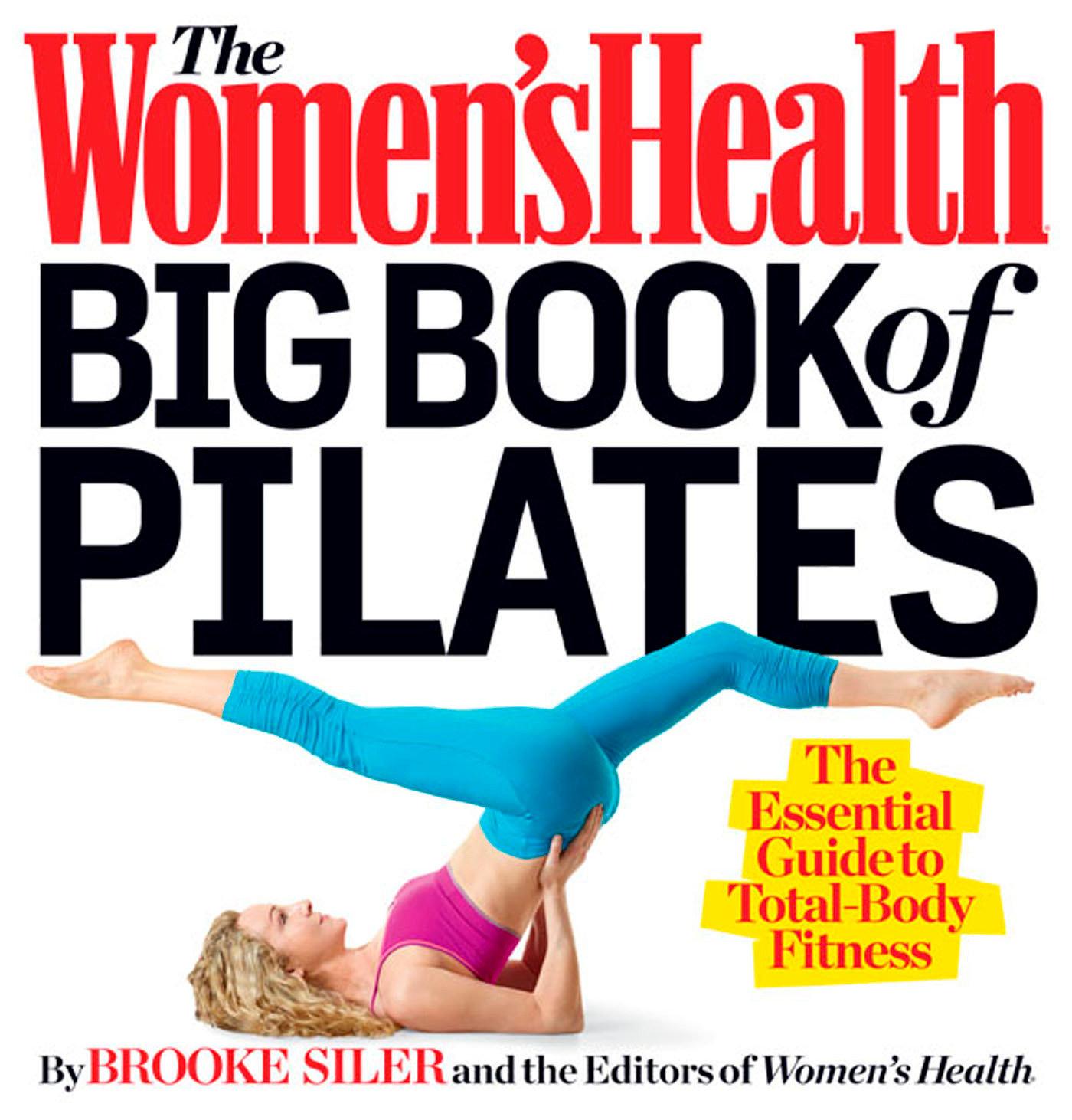 Vorderes Coverbild The Women's Health Big Book of Pilates