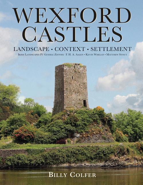 Vorderes Coverbild Wexford Castles