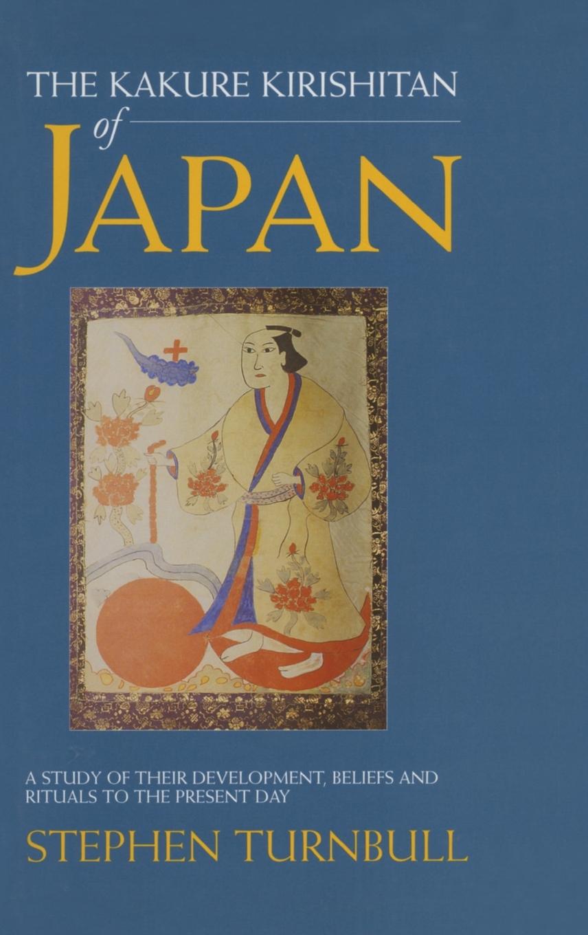 Vorderes Coverbild The Kakure Kirishitan of Japan