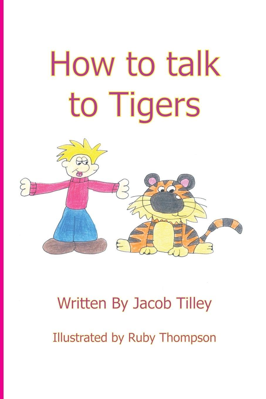 Vorderes Coverbild How to Talk to Tigers
