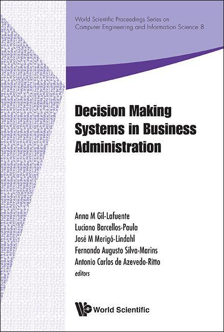 Vorderes Coverbild Decision Making Systems in Business Administration - Proceedings of the Ms'12 International Conference