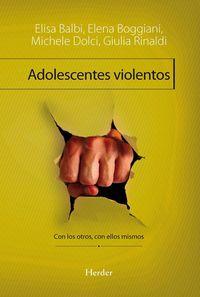 Vorderes Coverbild Adolescentes violentos : con los otros, con ellos mismos