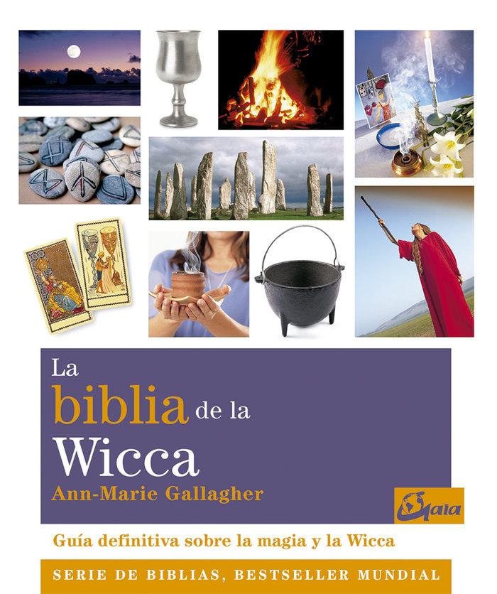 Vorderes Coverbild La biblia de la wicca : Guía definitiva sobre la magia y la wicca