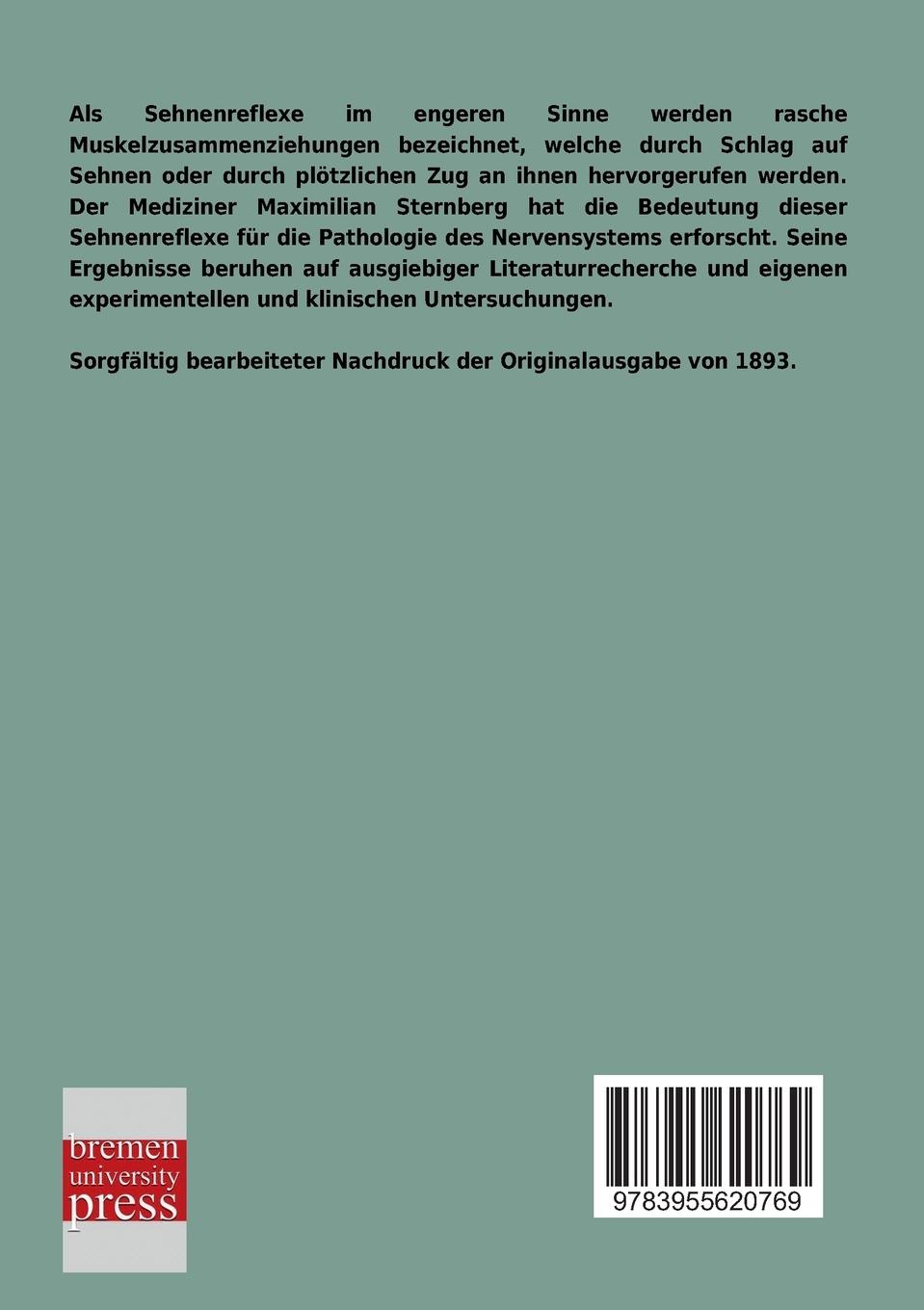 Rückseitencover Die Sehnenreflexe und ihre Bedeutung für die Pathologie des Nervensystems