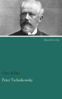 Vorderes Coverbild Peter Tschaikowsky