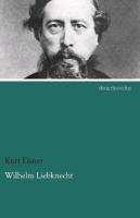 Vorderes Coverbild Wilhelm Liebknecht