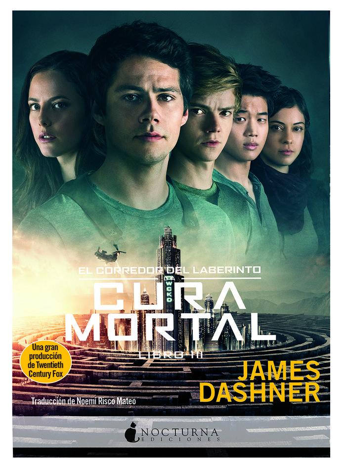 Vorderes Coverbild El corredor del laberinto 3. La cura mortal