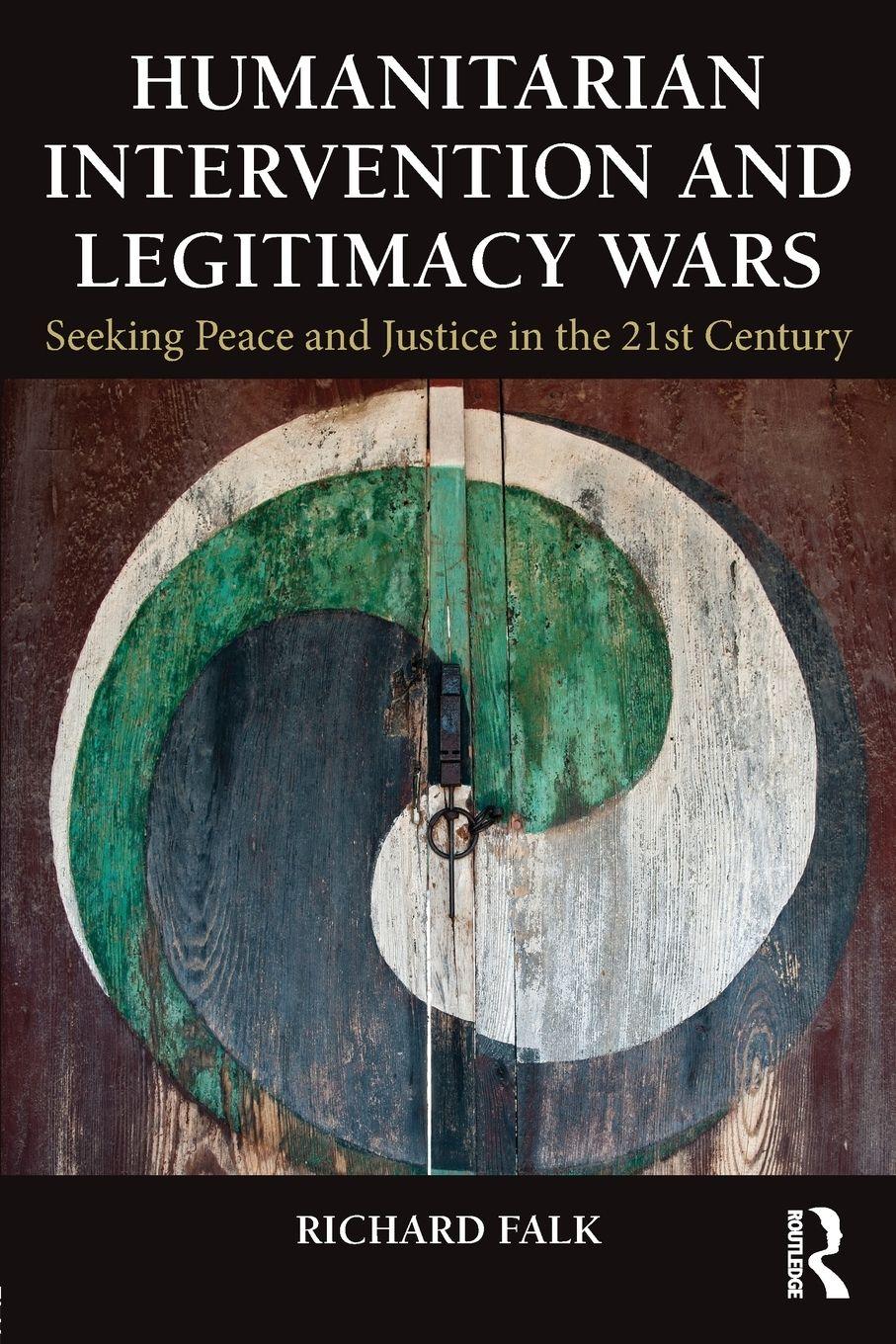 Vorderes Coverbild Humanitarian Intervention and Legitimacy Wars