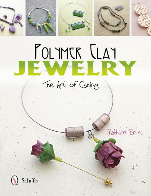 Vorderes Coverbild Polymer Clay Jewelry: The Art of Caning