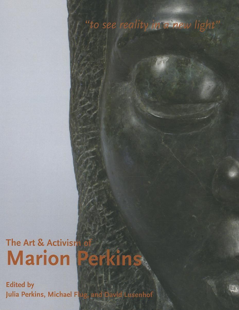 Vorderes Coverbild The Art & Activism of Marion Perkins