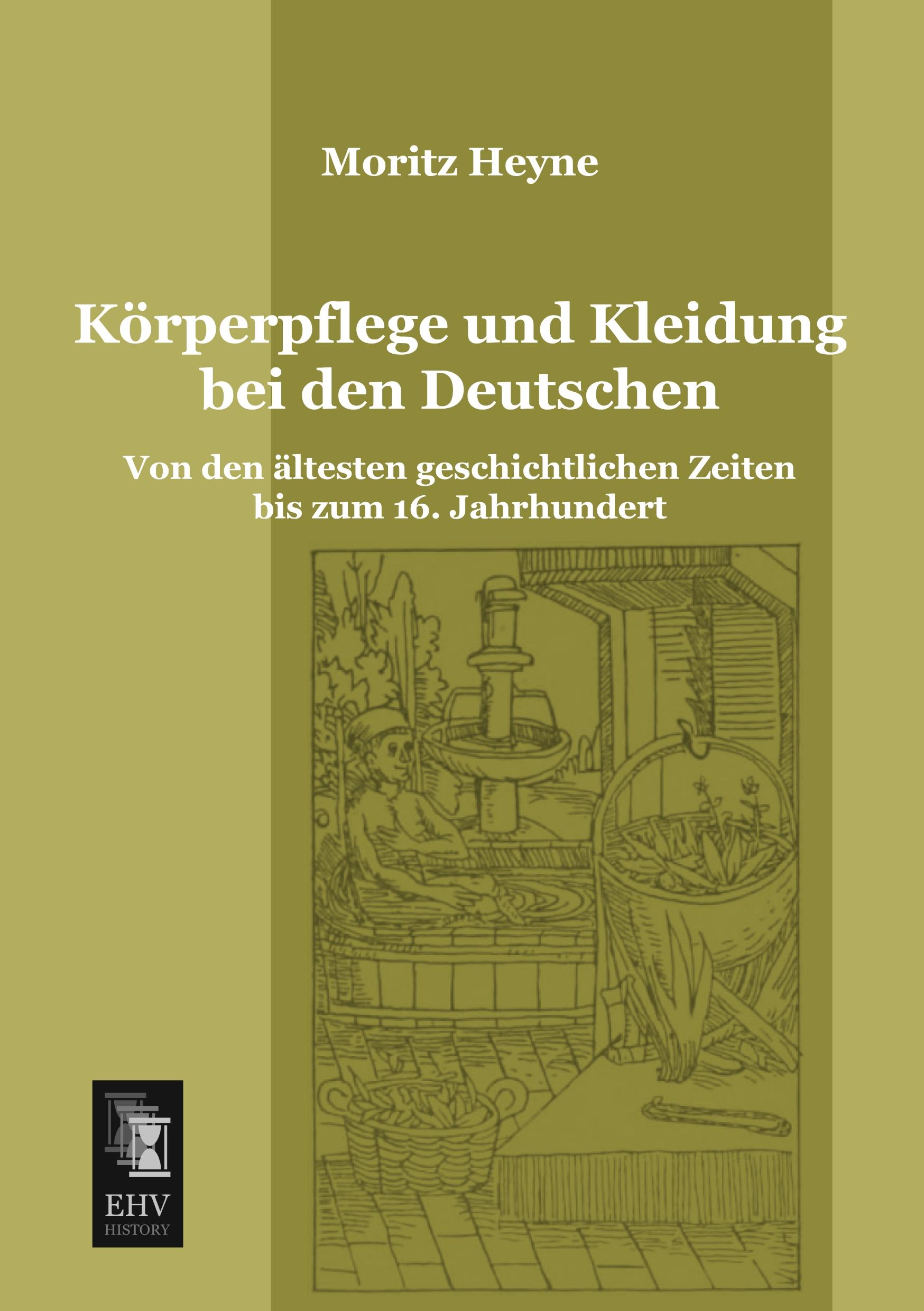 Vorderes Coverbild Körperpflege und Kleidung bei den Deutschen
